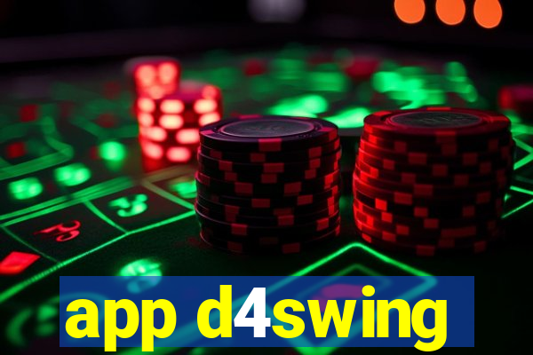 app d4swing